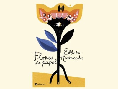 Flores de papel, almas de&nbsp;carne